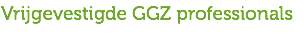Vrijgevestigde GGZ professionals